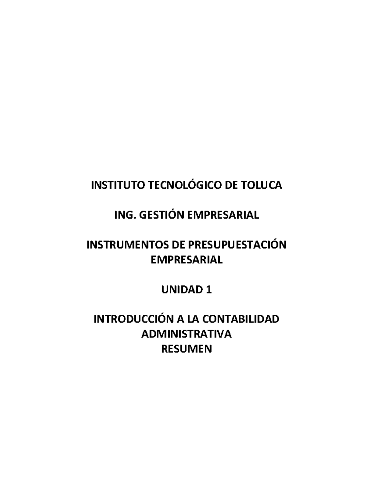 Unidad 1 Instrumentos De Presupuestación Empresariales - INSTITUTO ...