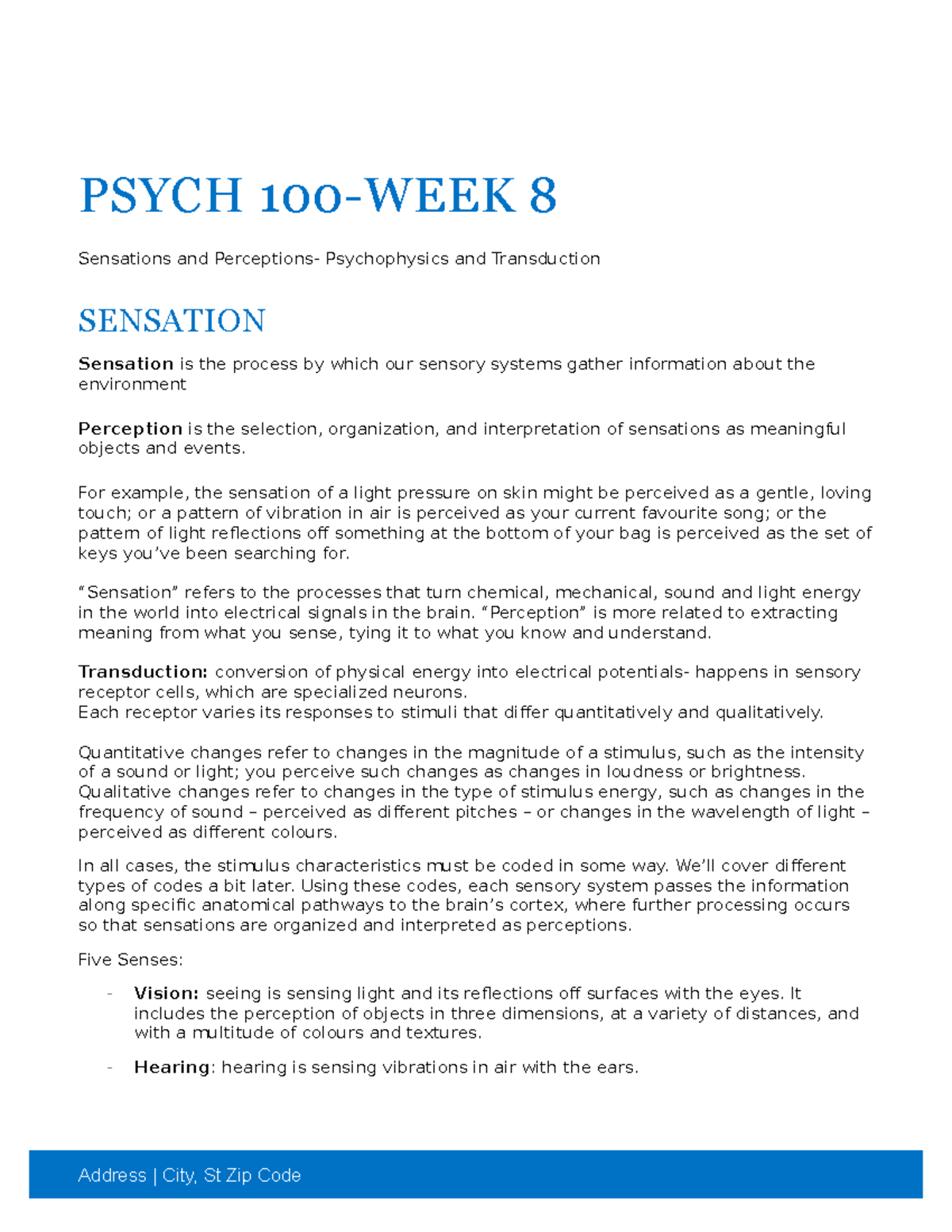 Psych 100-Week 8 - Lecture notes 8 - PSYCH 100-WEEK 8 Sensations and ...