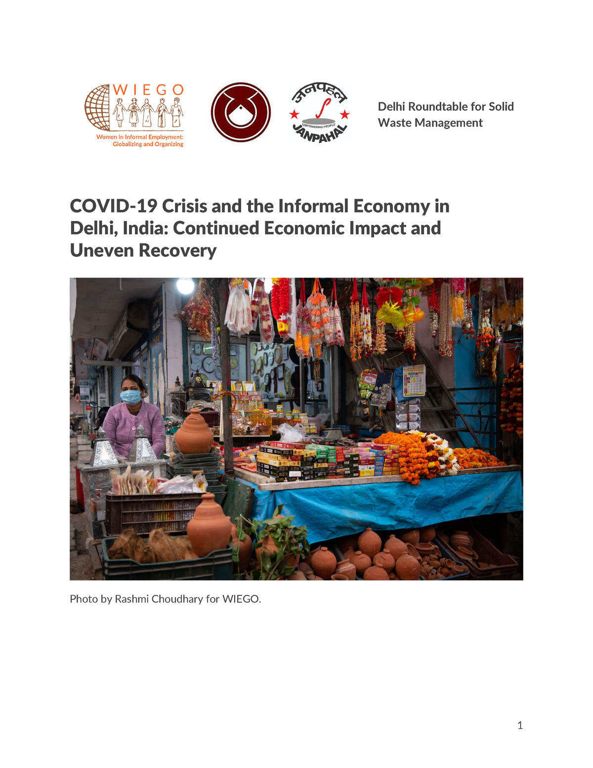 Wiego R2Delhi City Report - COVID-19 Crisis And The Informal Economy In ...