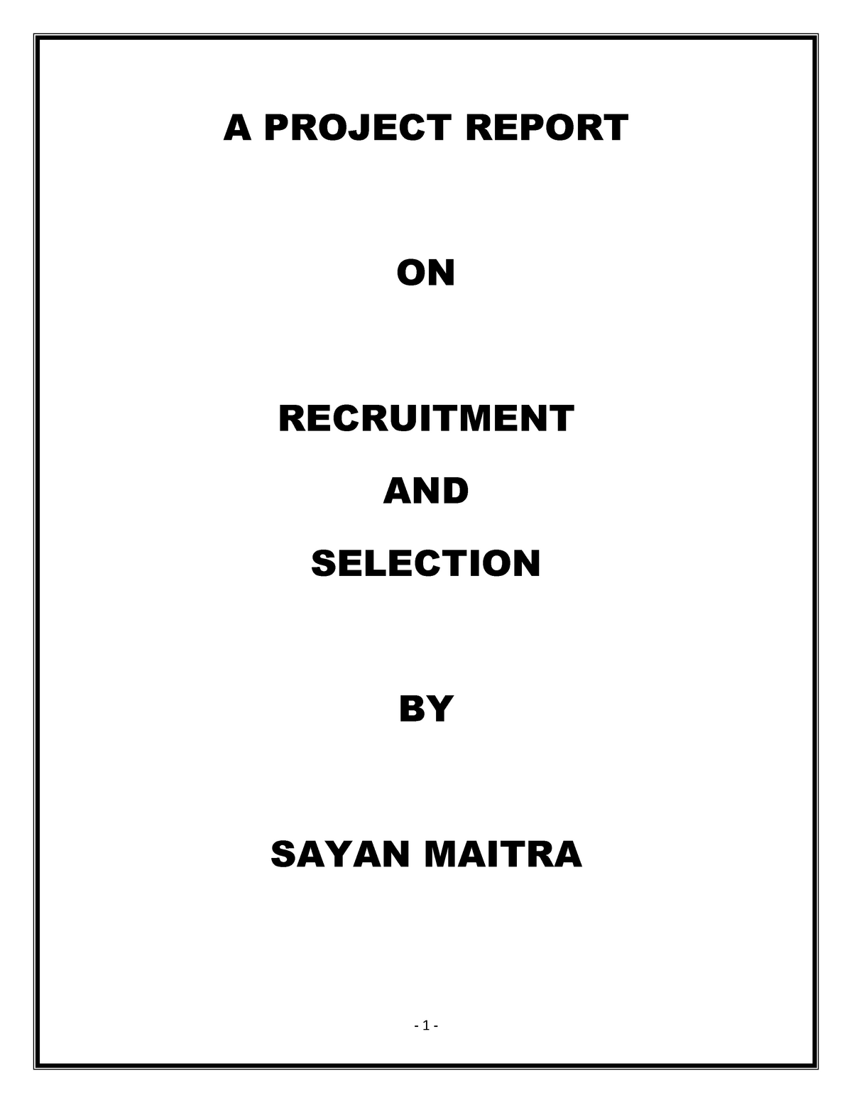 a-project-report-on-recruitment-and-sele-a-project-report-on