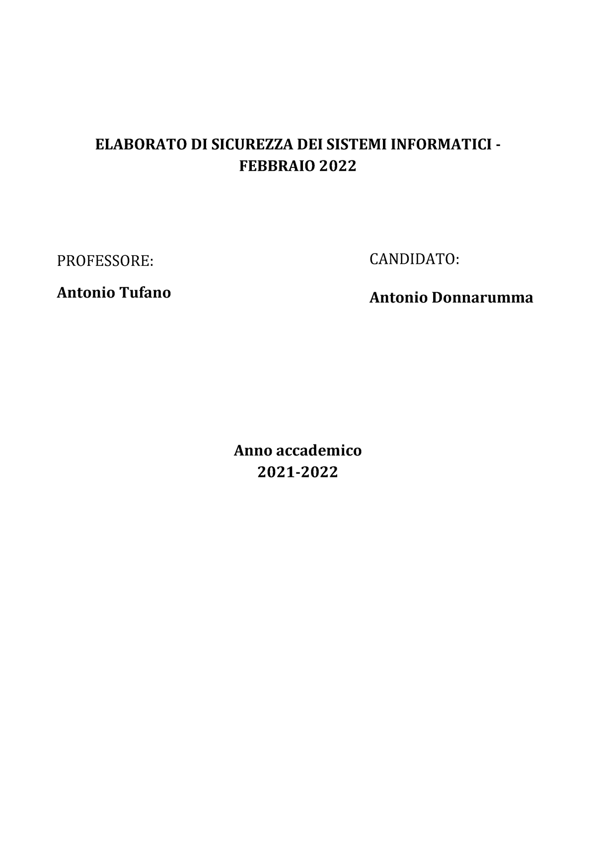 Elaborato Di Sicurezza Dei Sistemi Informatici Antonio Donnarumma Elaborato Di Sicurezza Dei