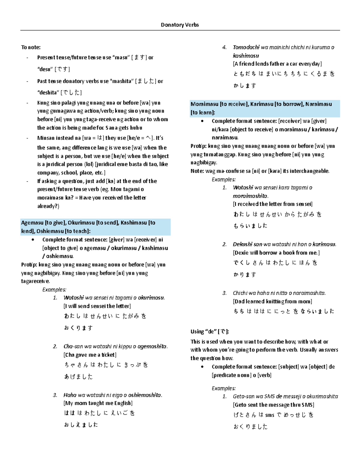 Nihonggo-reviewer-1 - Donatory Verbs To note: Present tense/future ...
