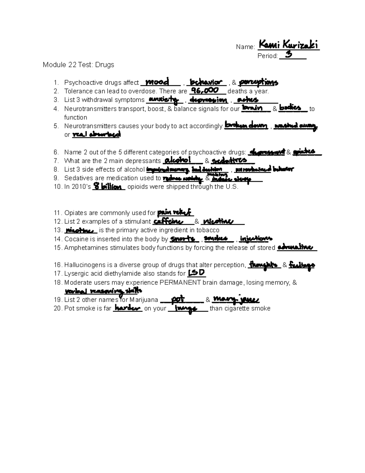 Test on Module 22 Drugs Name _________________ Period