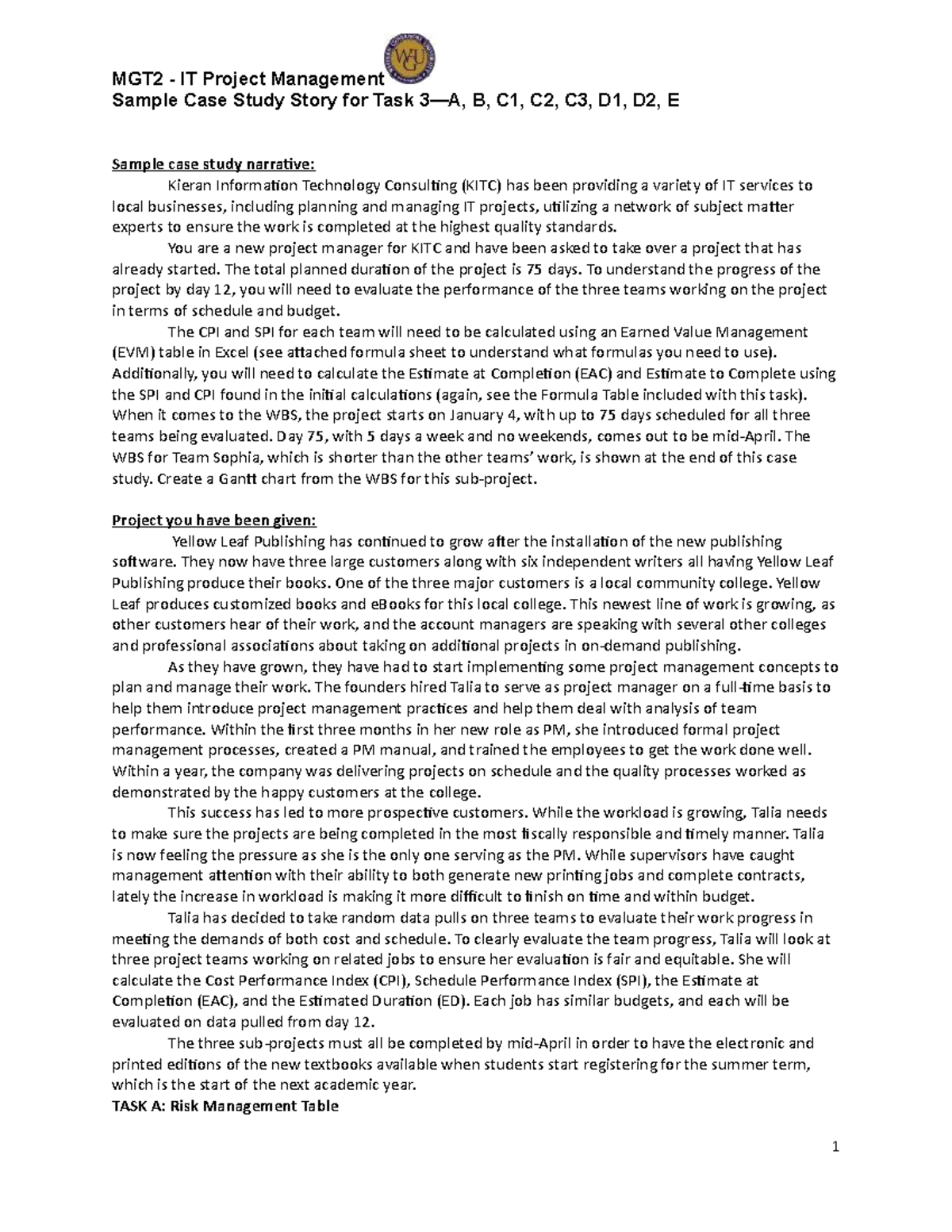 Mgt2 task3 samplecasestudy 2 - Sample Case Study Story for Task 3—A, B ...