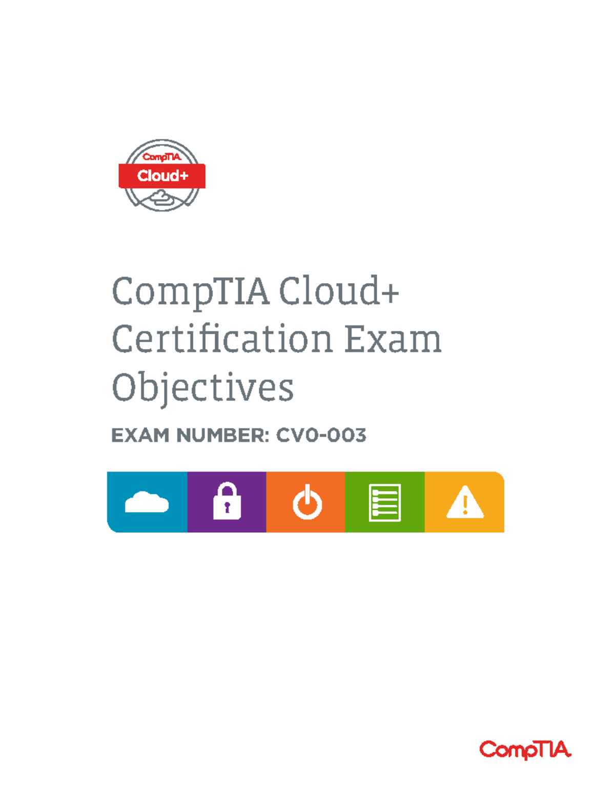 Comptia Cloud Cv0 003 Exam Objectives (1 0) - CompTIA Cloud+ ...