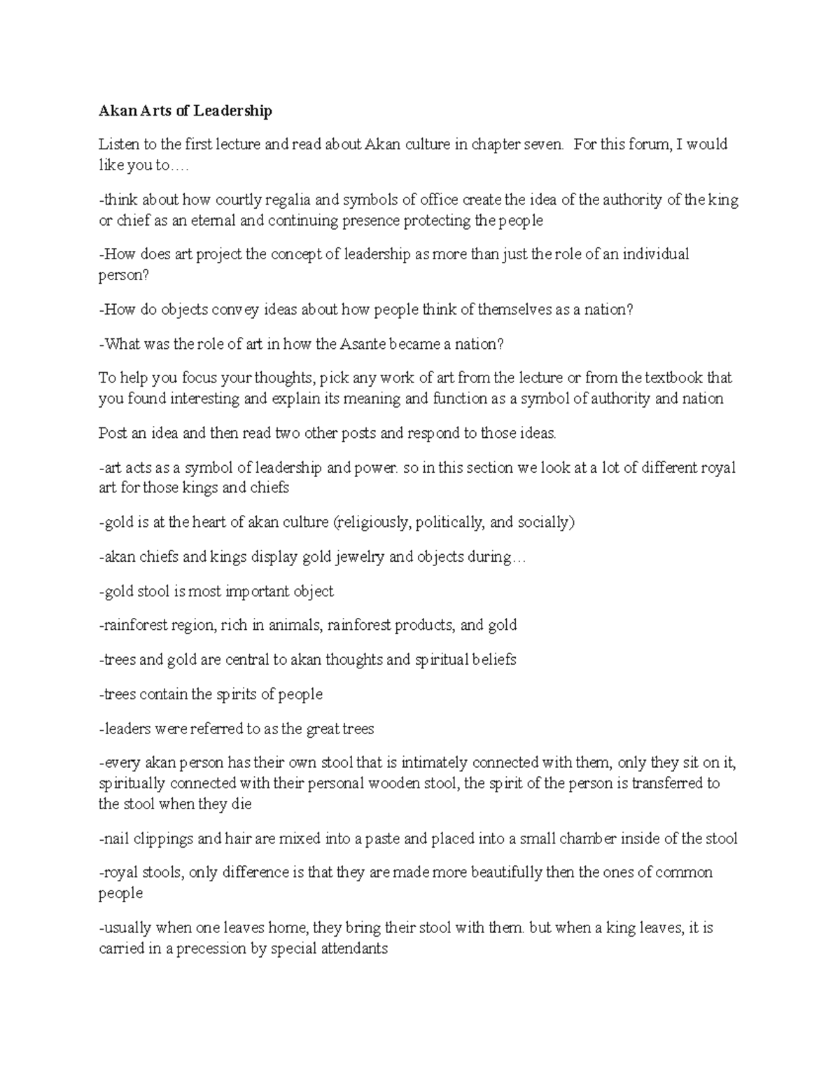 Discussion Board Questions and Answers Akan Arts of Leadership Listen to the first lecture and