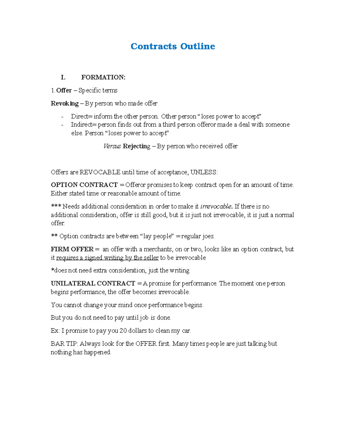 Contracts Outline (Bar exam July 2021) Contracts Outline I. FORMATION