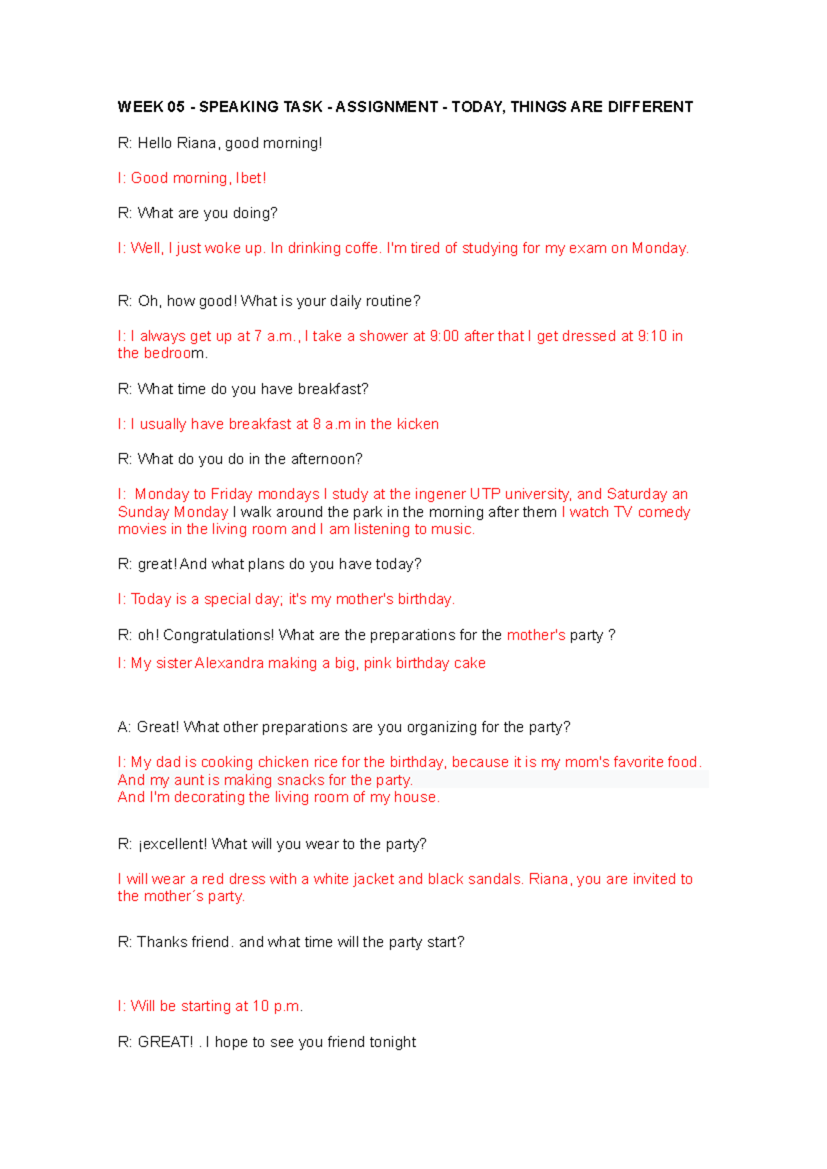 WEEK 05 - Speaking TASK - Assignment - Today, Things ARE Different ...