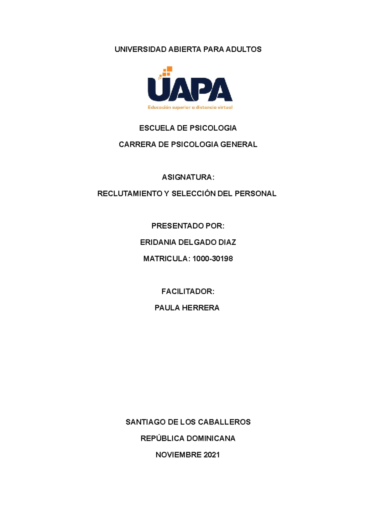 Tarea 4 De Reclutamieto Y Seleccion Del Personal - UNIVERSIDAD ABIERTA ...