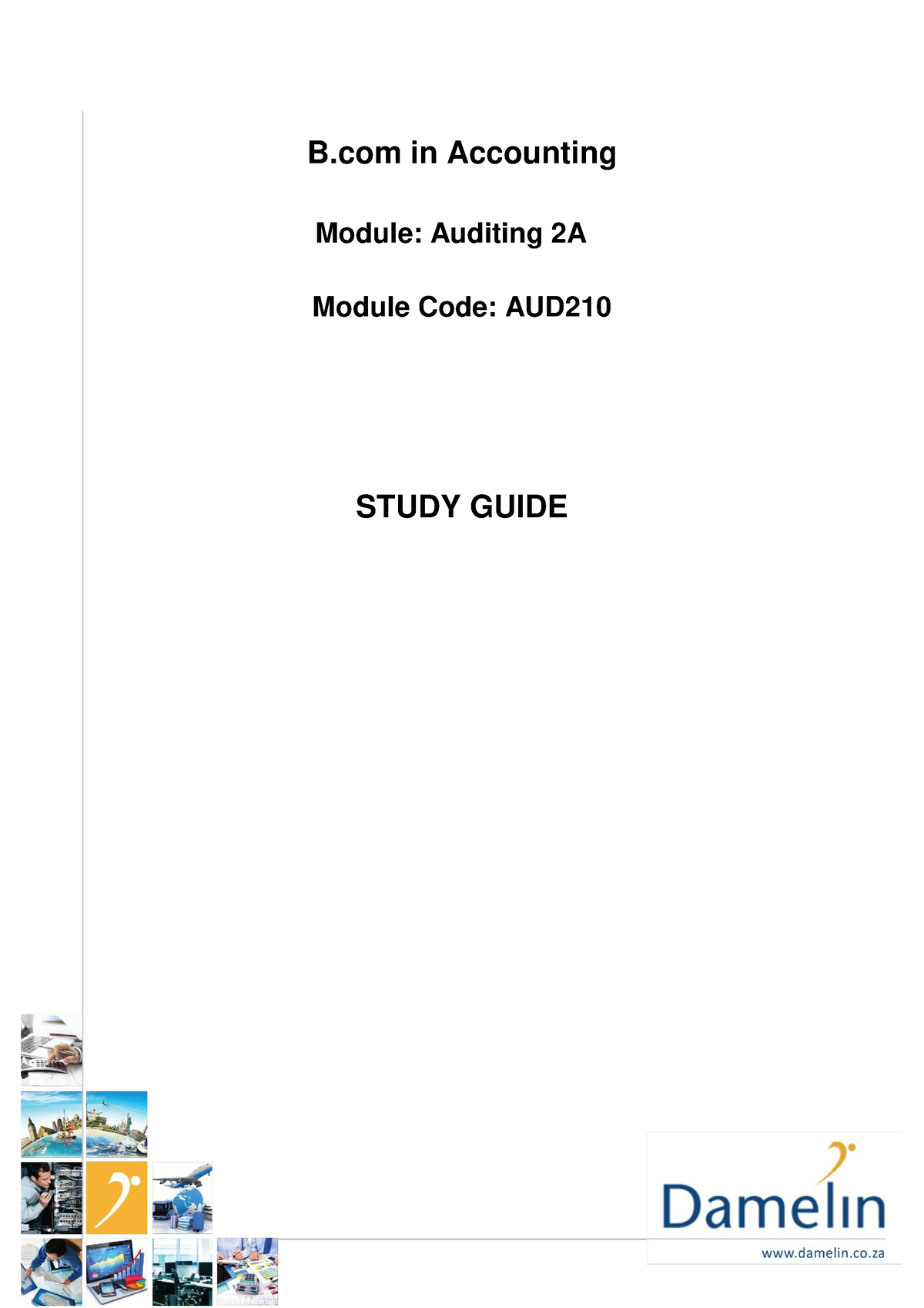 Auditing 2A - Study Guide - B In Accounting Module: Auditing 2A Module ...