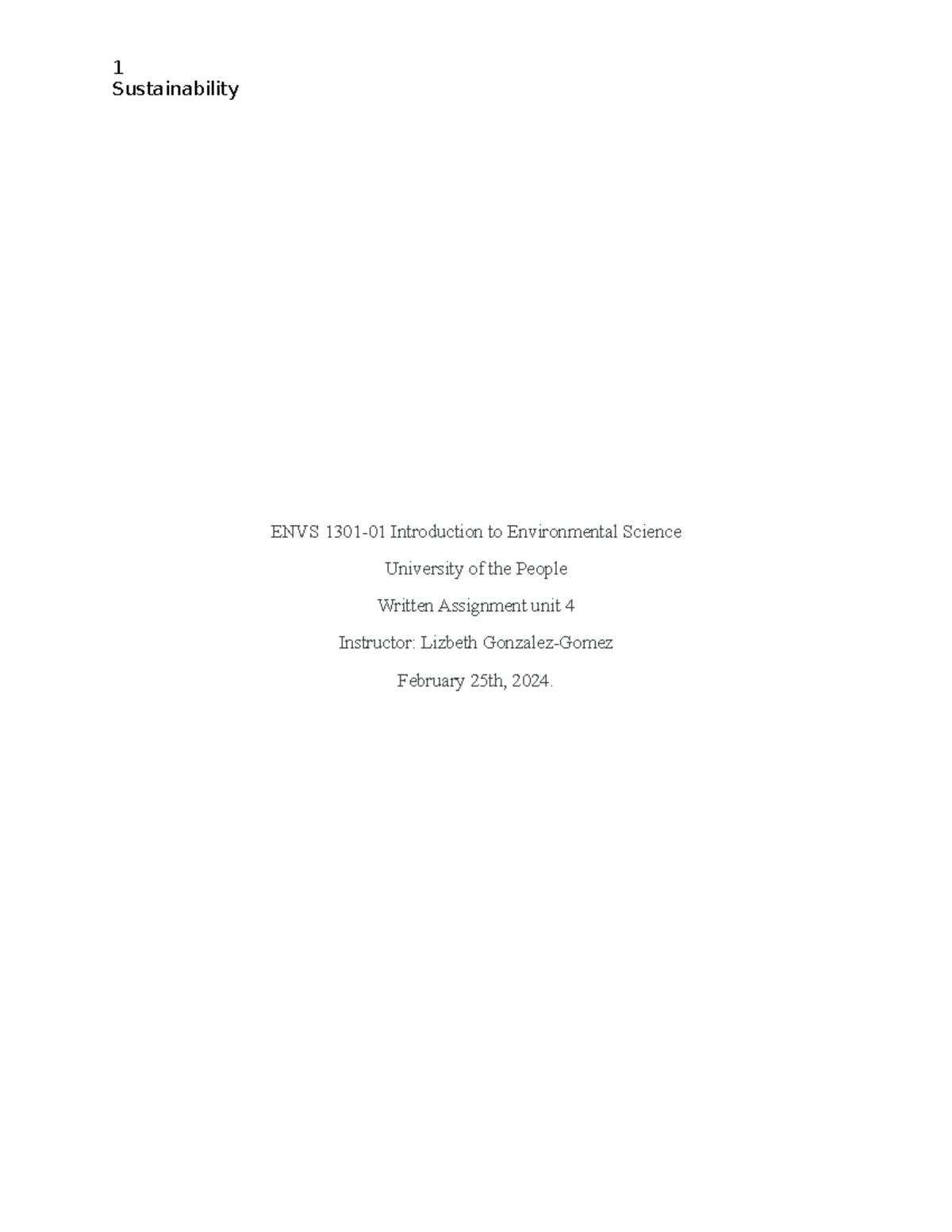 ENVS 1301-01 Written Assignment unit 4 - Sustainability ENVS 1301-01 ...