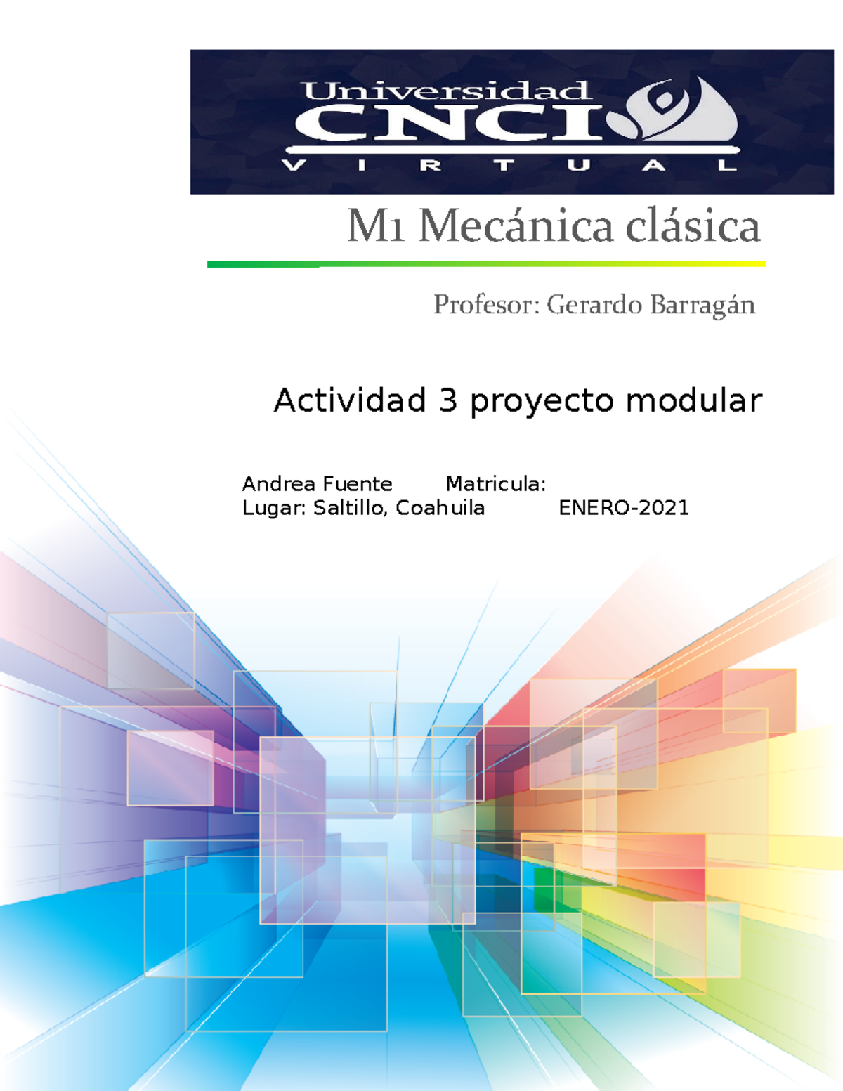 Mecanica Clasica Actividad 3 Modular - M1 Mecánica Clásica Profesor ...