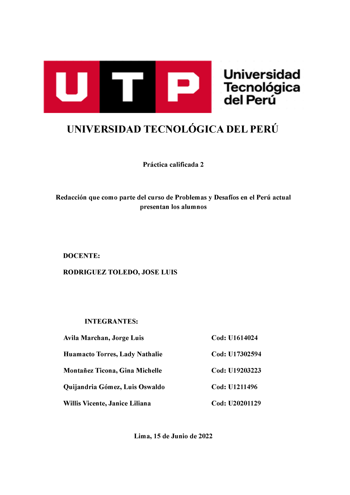 Práctica Calificada 2 - Está Es La Pc2 De Problemas Y Desafíos En El ...