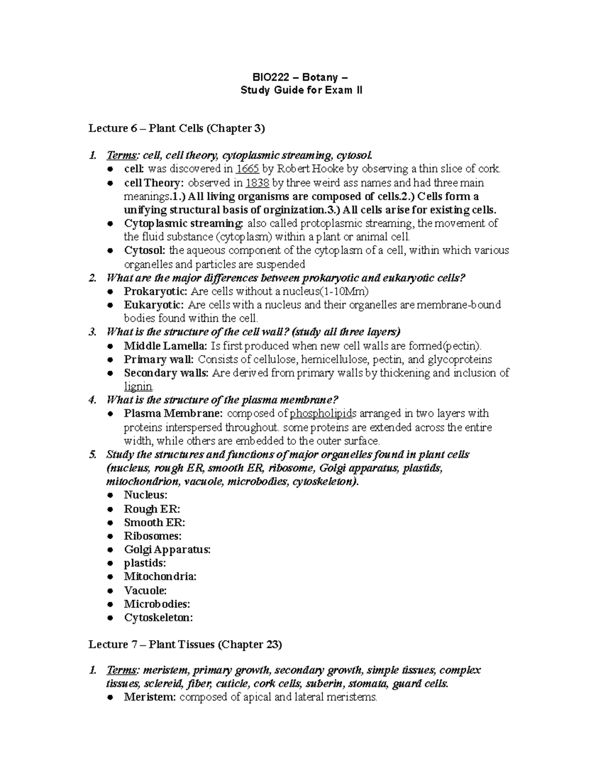 Study guide 2FA2022 BIO222 Botany Study Guide for Exam II Lecture 6 Plant Cells