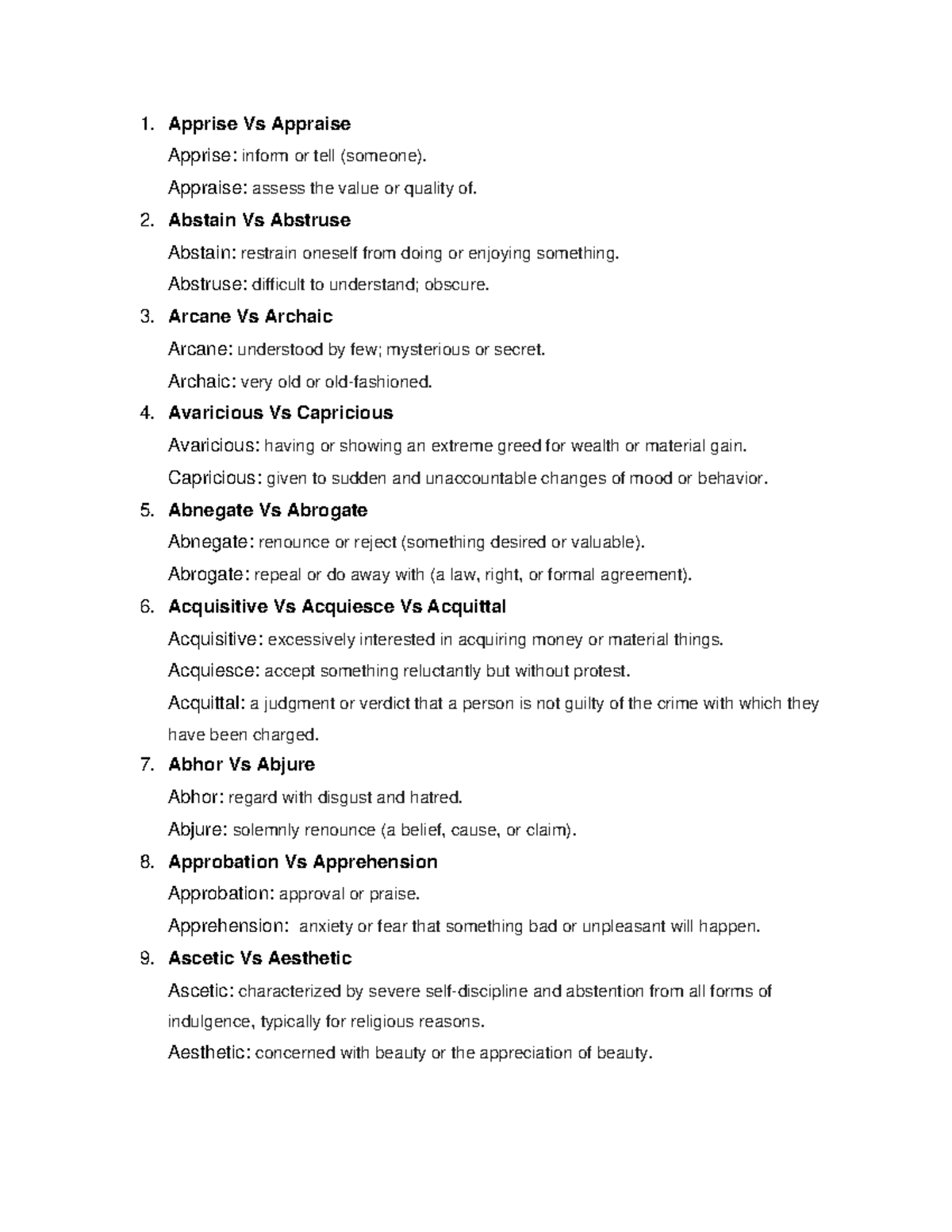 Commonly - 1. Apprise Vs Appraise Apprise: inform or tell (someone ...