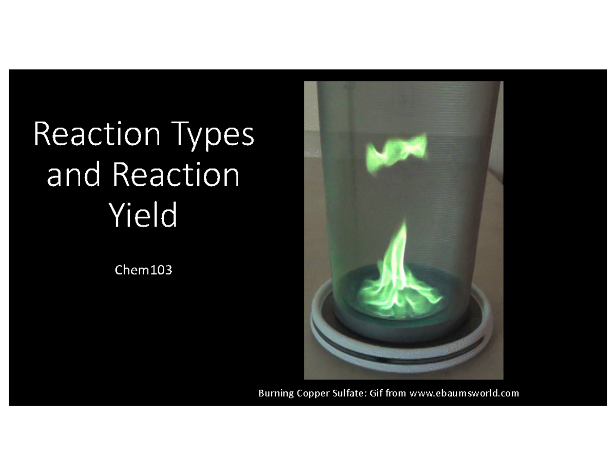 Lecture Rcn Types Yield Chem Labs Reaction Types And Reaction