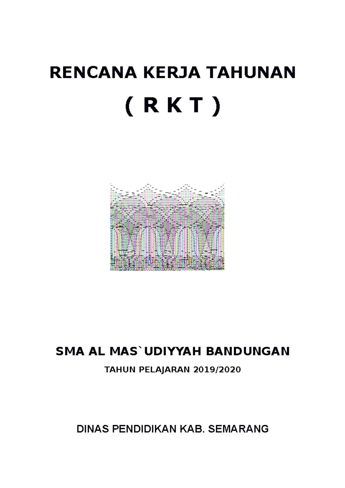 RKT SMA - mediaeducations.com - RENCANA KERJA TAHUNAN ( R K T ) SMA AL ...