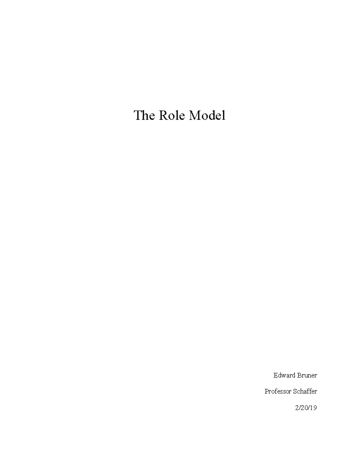 The Role Model - Homework - The Role Model Edward Bruner Professor ...