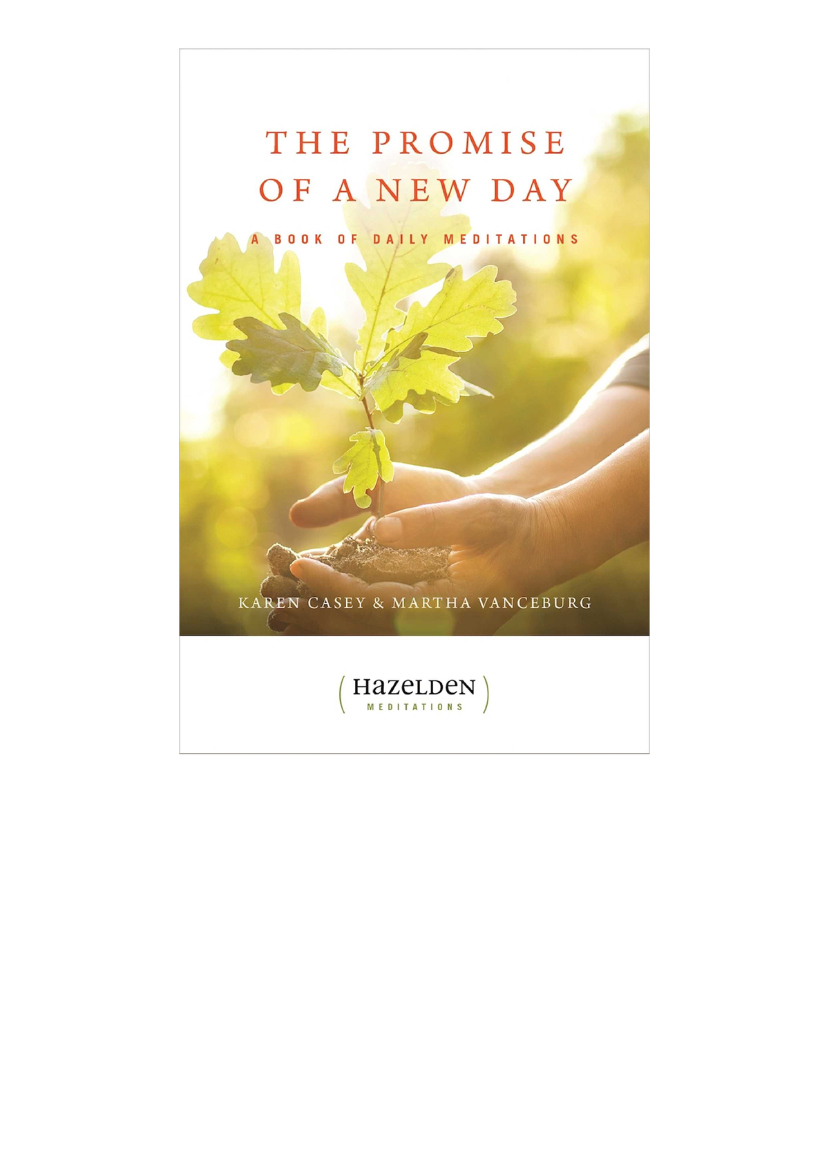 Download The Promise Of A New Day Meditations For Reflection And 