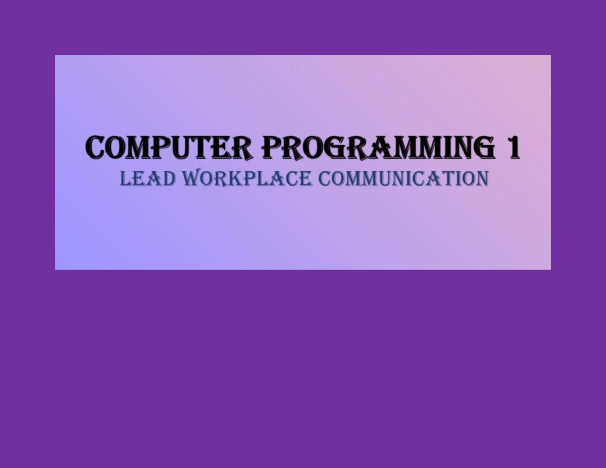 Lead Workplace Communication - Computer Programming - Studocu