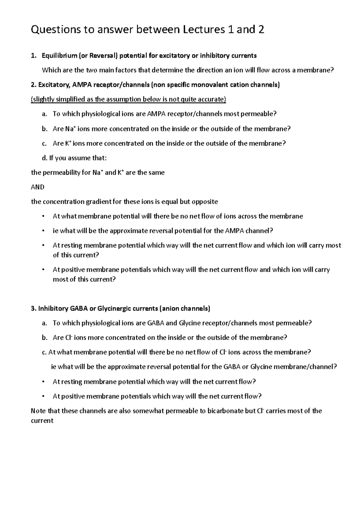Block 2 Receptors&Channels Q&A Questions to answer between Lectures