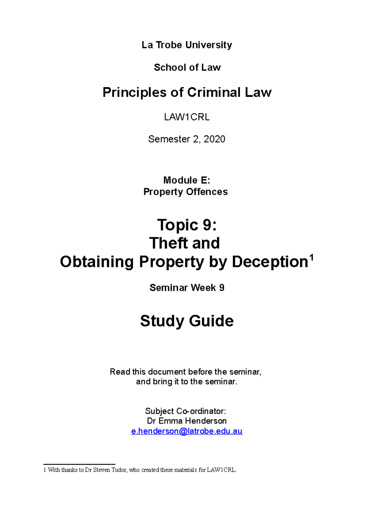 LAW1CRL 2020 Topic 9 Theft and Deception Study Guide La Trobe University School of Law