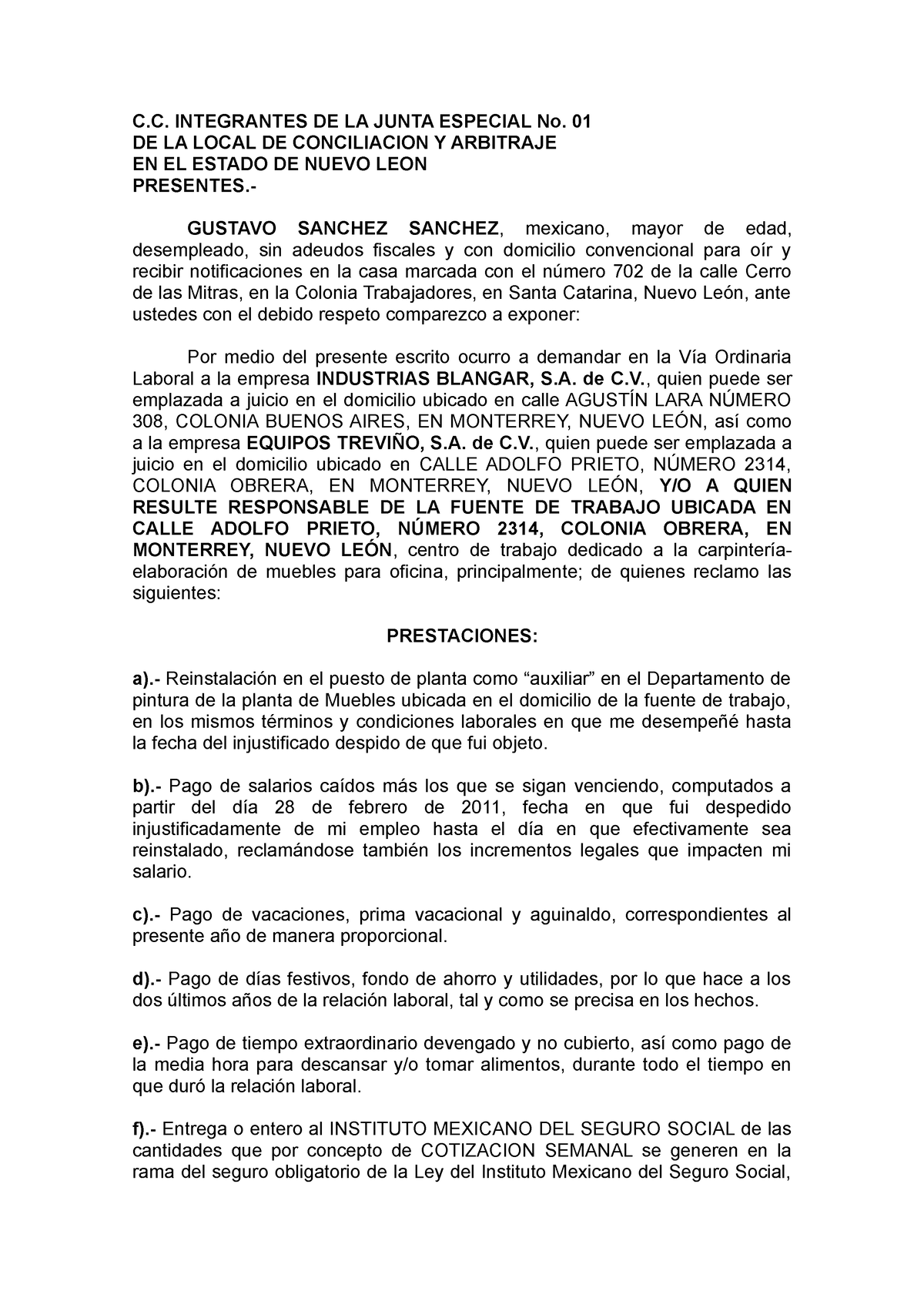 Demanda laboral por despido - C. INTEGRANTES DE LA JUNTA ESPECIAL No ...