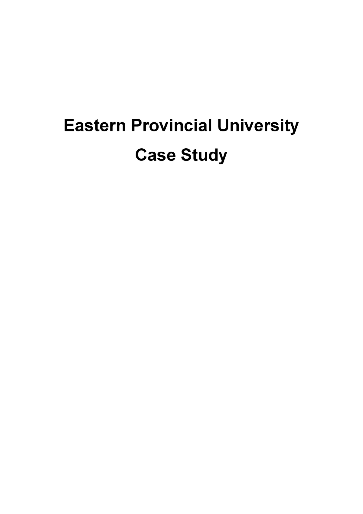 eastern provincial university case study