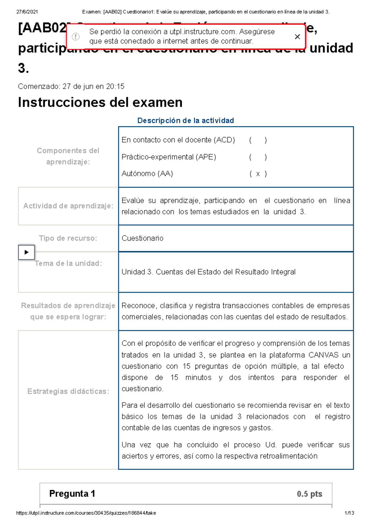 1Examen 1 [AAB02] Cuestionario 1 Evalúe Su Aprendizaje, Participando En ...