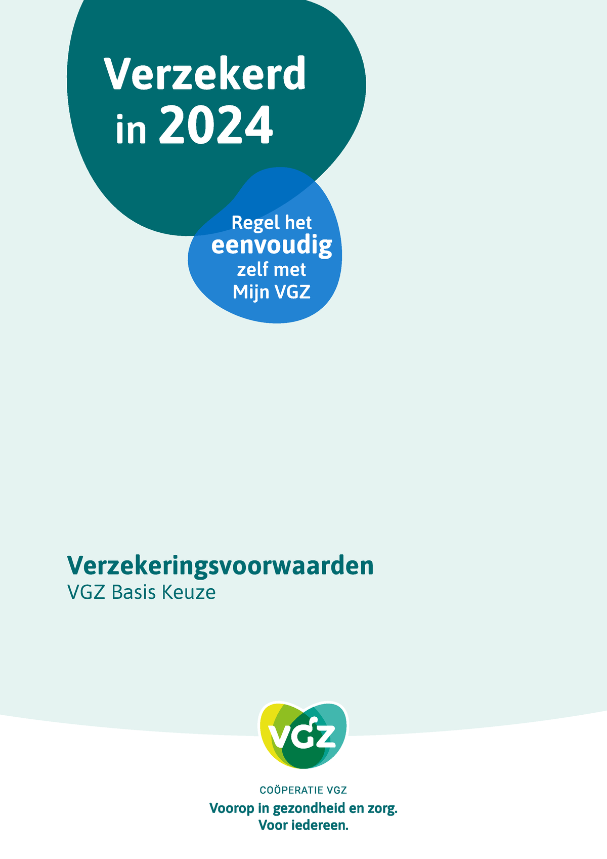 D0099 Vgz Basis Keuze 2024 - Regel Het Eenvoudig Zelf Met Mijn VGZ ...