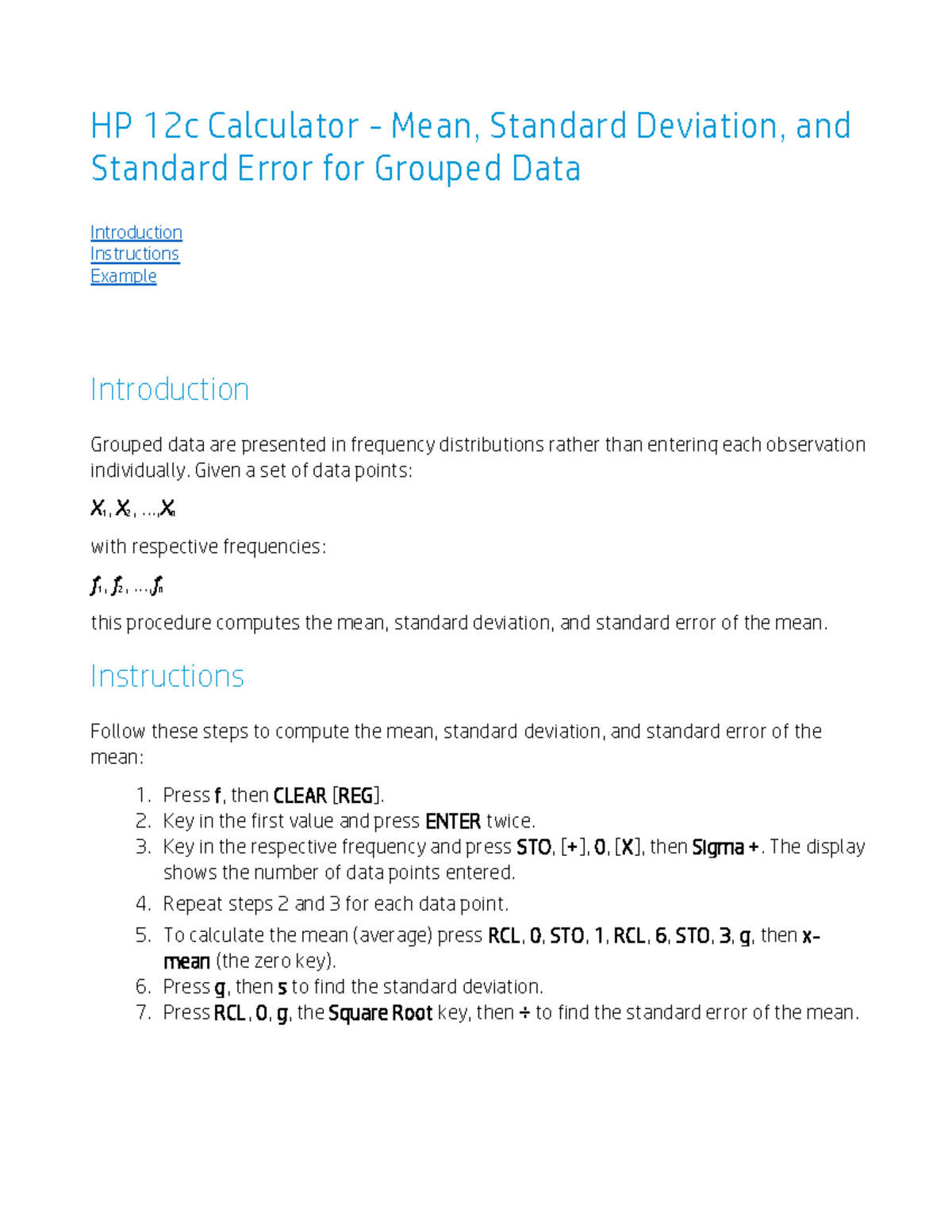 Mean Standard Deviation and Standard Error for Grouped Data HP 12c