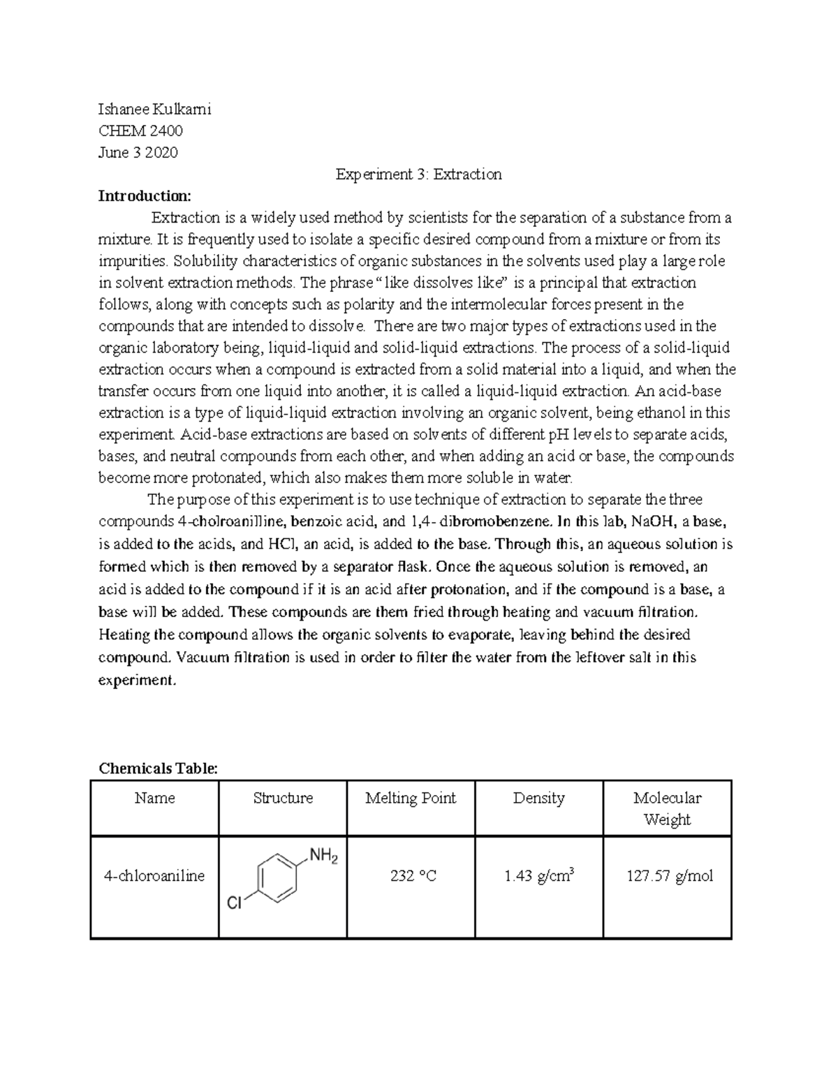 Extraction Lab Lab Report Ishanee Kulkarni CHEM 2400 June 3 2020