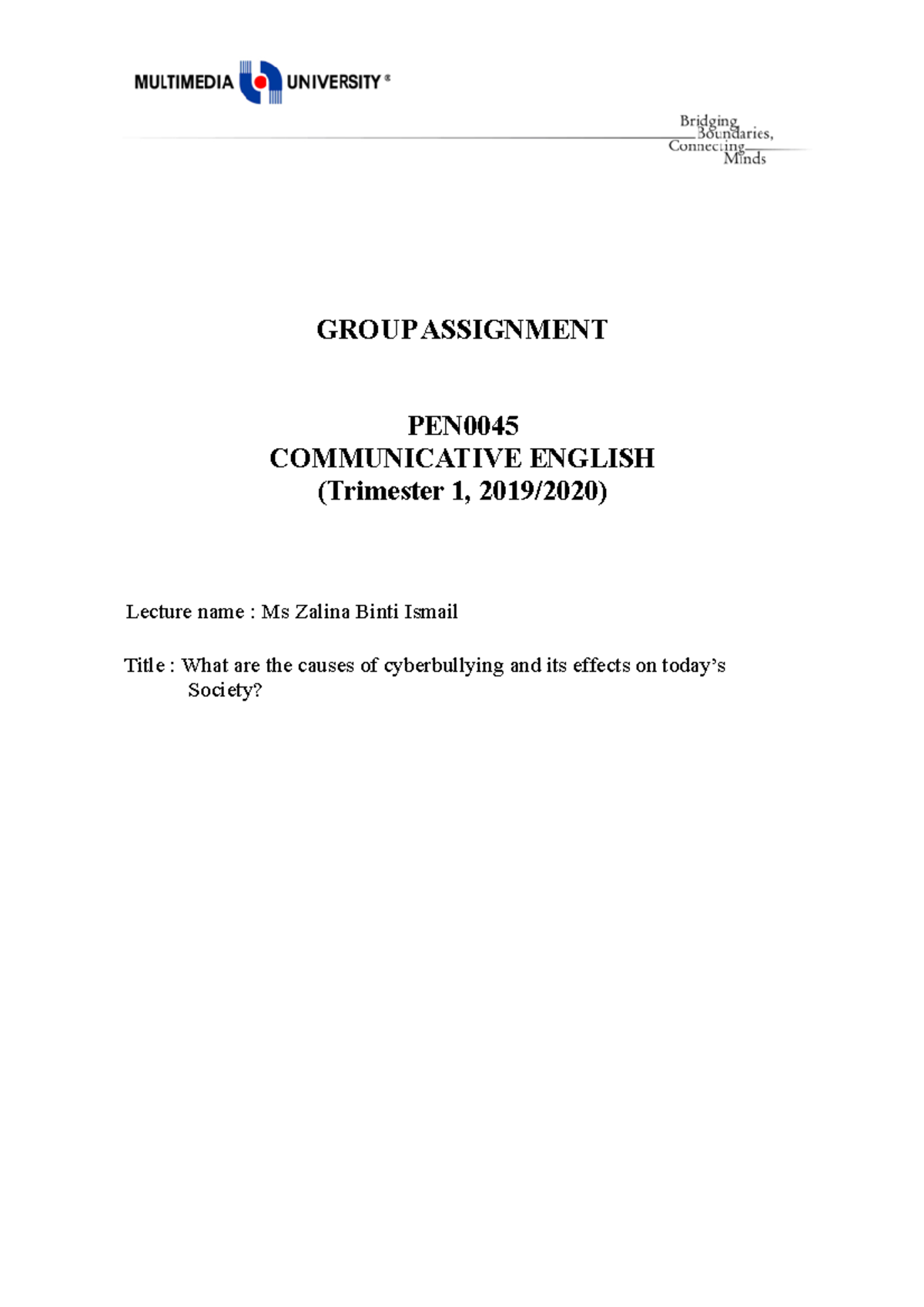 Essay-english - GROUP ASSIGNMENT PEN COMMUNICATIVE ENGLISH (Trimester 1 ...