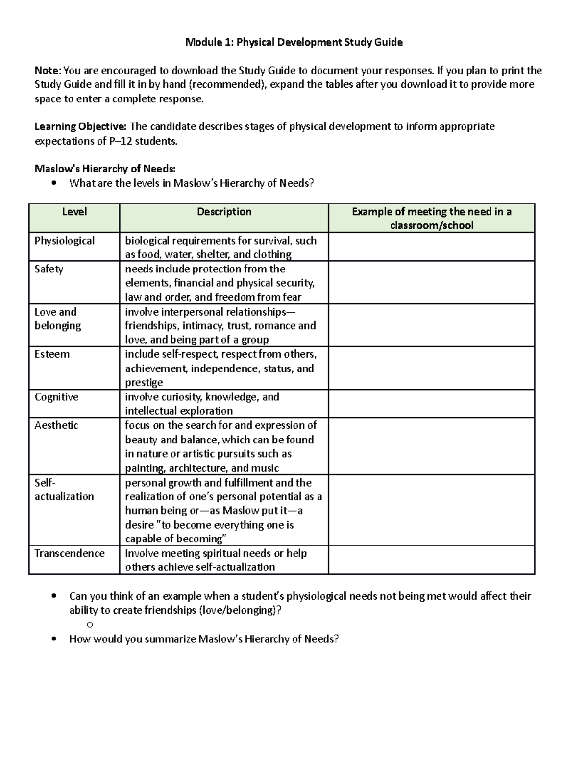 Stg 1 - REVIEW - Module 1: Physical Development Study Guide Note: You ...