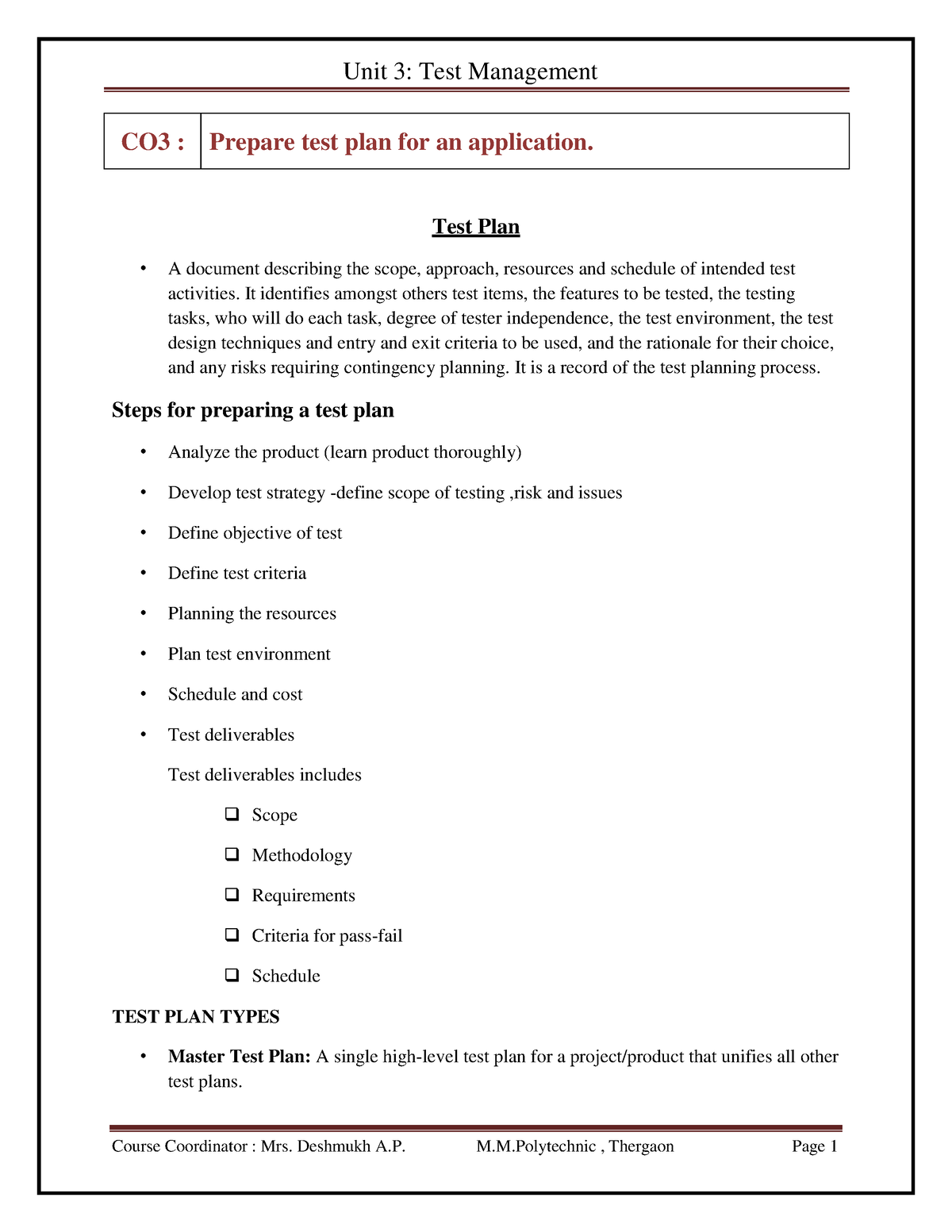 Unit 3 Test Management - Notes - Course Coordinator : Mrs. Deshmukh A 