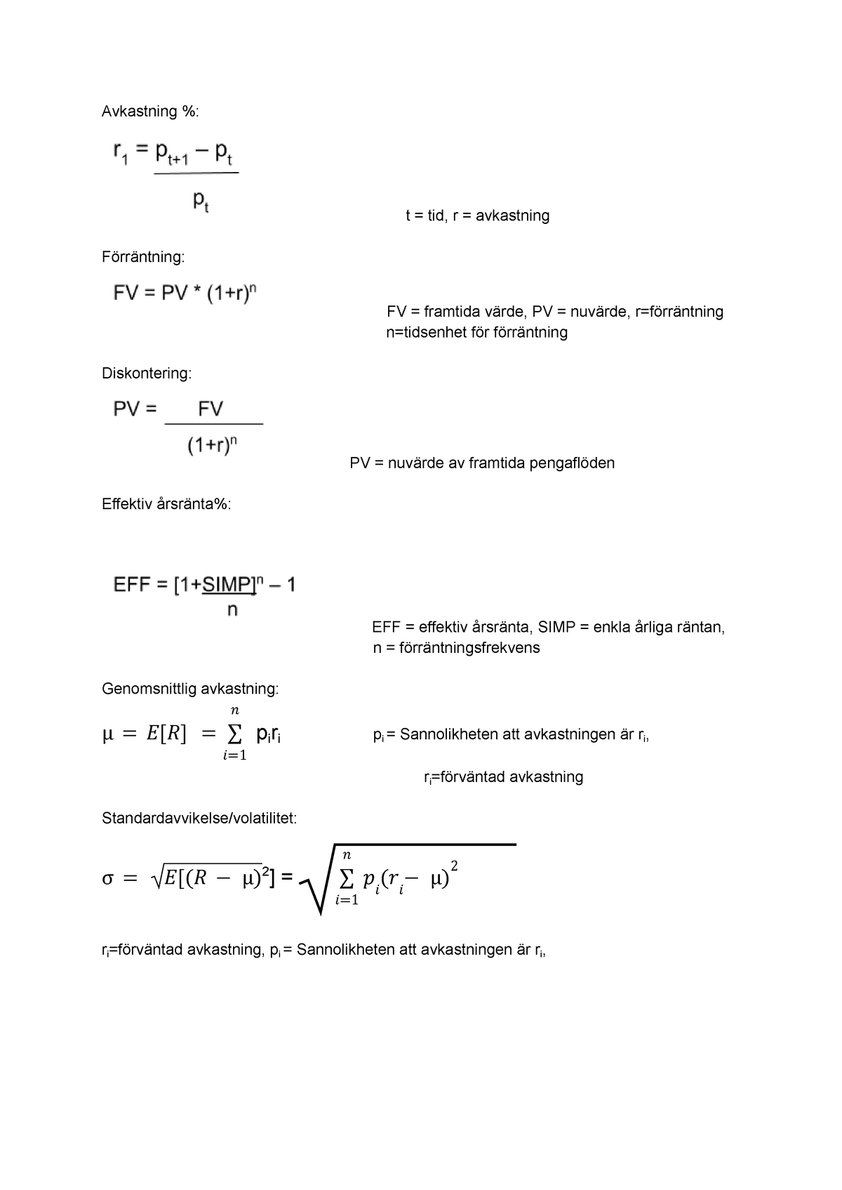 Finansiell Ekonomi - Formelsamling - Avkastning %: T = Tid, R ...