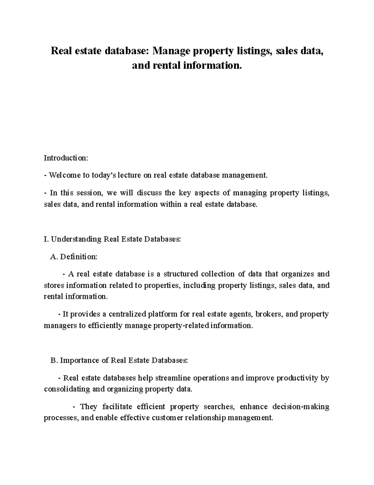 Real estate database Manage property listings, sales data, and rental