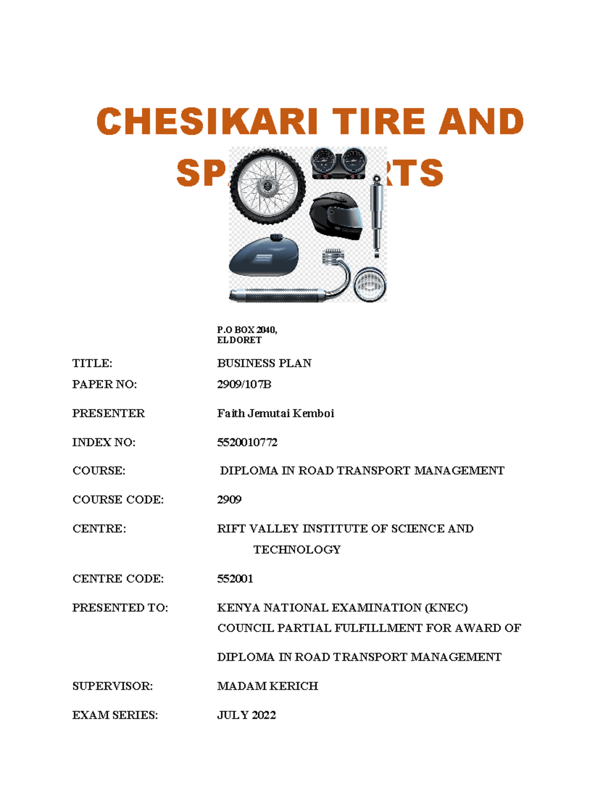 Business PLAN X 525 CHESIKARI TIRE AND SPAREPARTS P BOX 2040