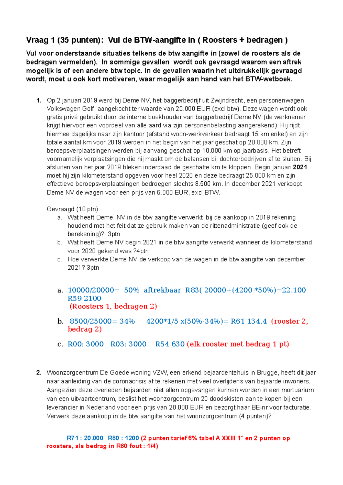 Voorbeeldexamen Oplossing - Vraag 1 (35 Punten): Vul De BTW-aangifte In ...