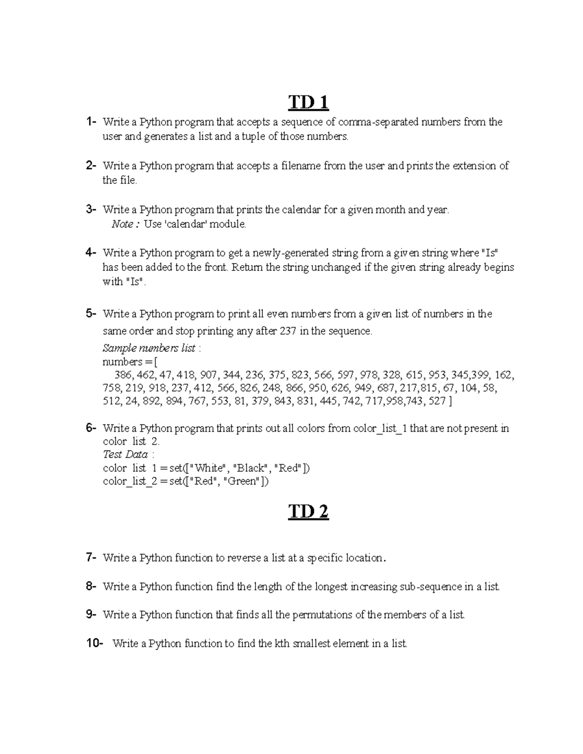 Python TD1 TD 2 - TD 1 1- Write a Python program that accepts a ...