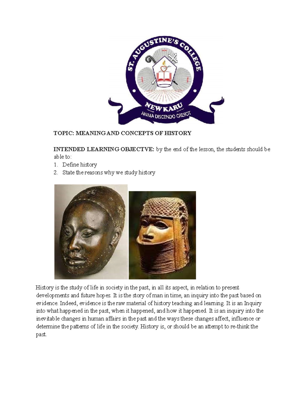 History JSS3 TOPIC MEANING AND CONCEPTS OF HISTORY INTENDED LEARNING