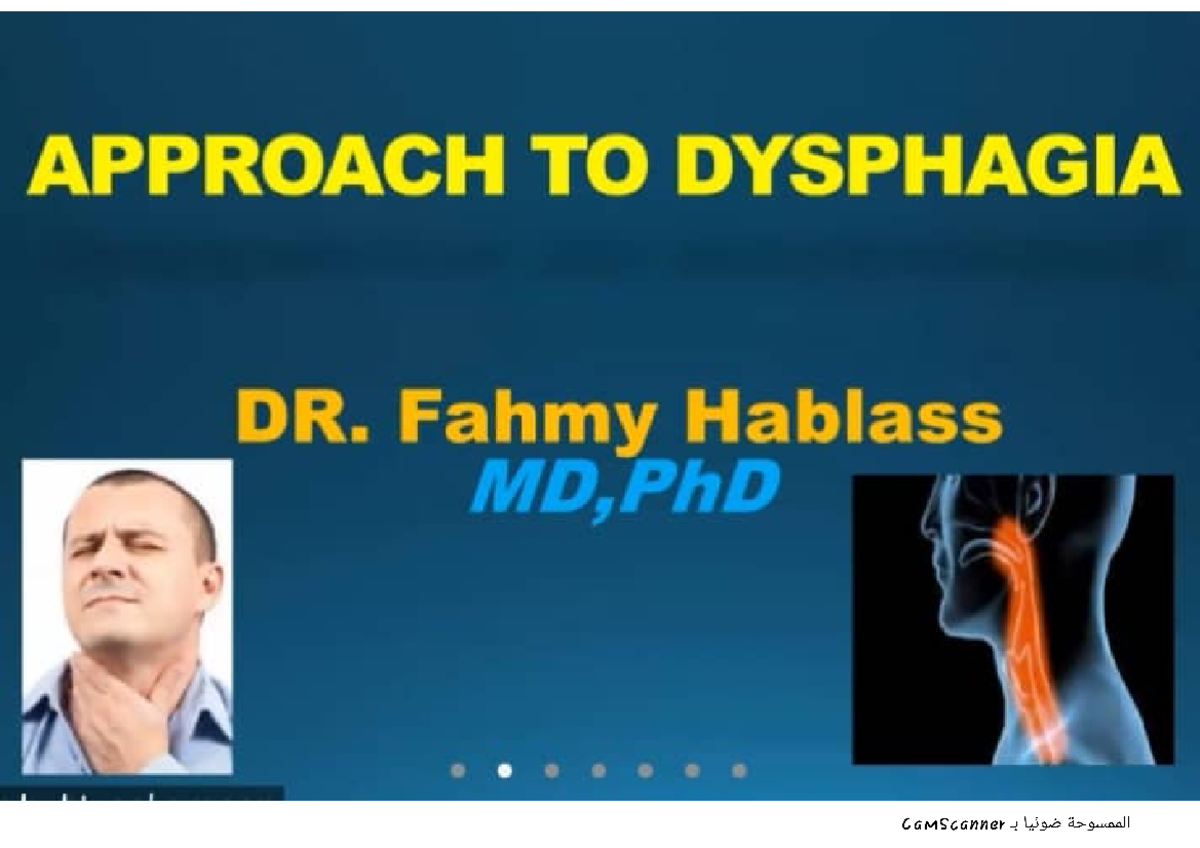 Dysphagia - Anatomy, Embeyology, Arthology, Angiology - Studocu