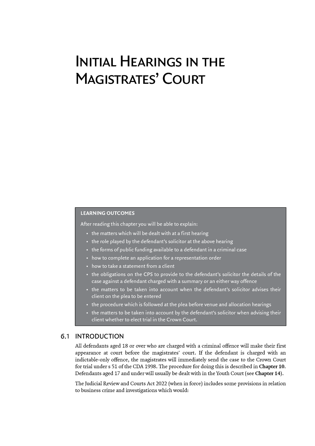 Hearings at the Magistrates Court Initial Hearings in the Magistrates