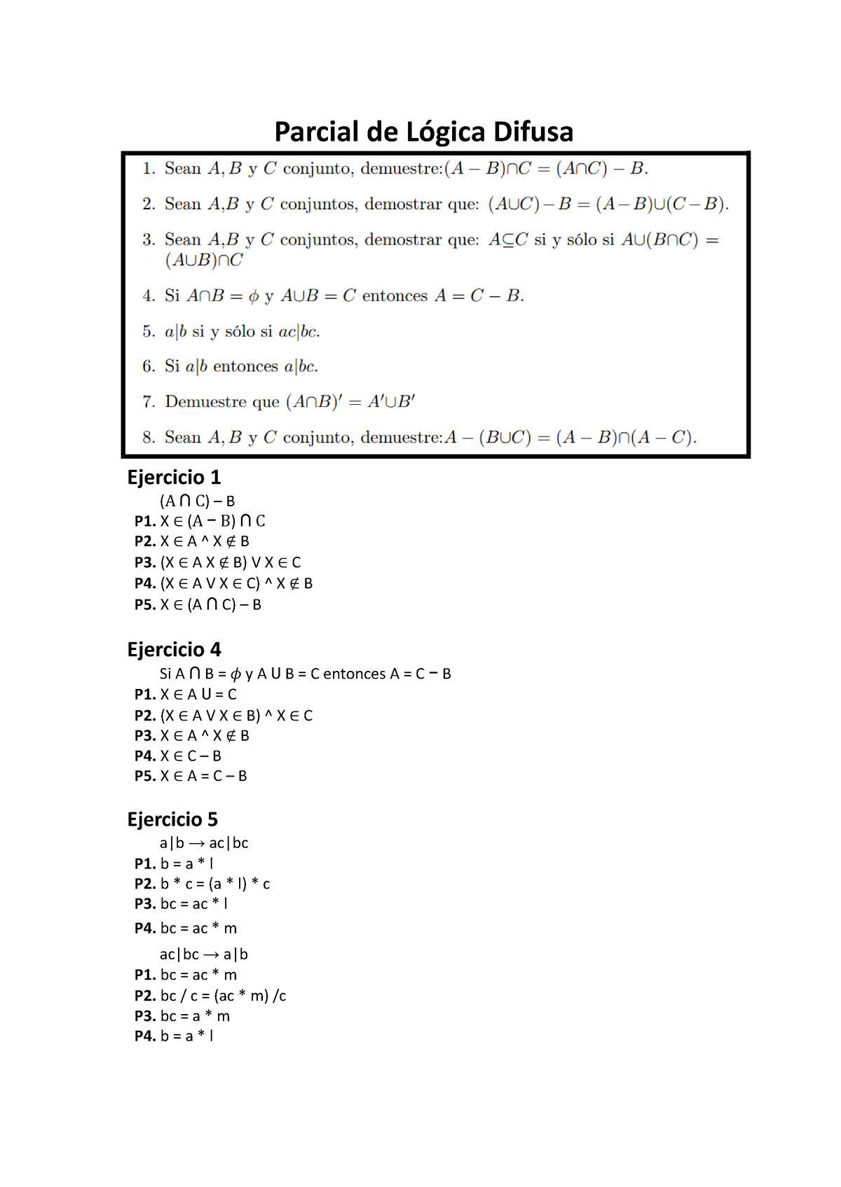 Parcial De Lógica Difusa Parcial De Lógica Difusa Ejercicio 1 A ∩ C B P1 X ∈ A − B ∩ C 8766