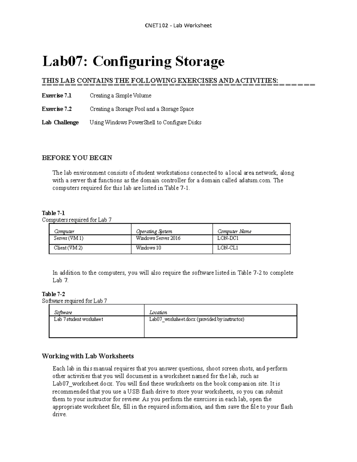 Lab07 Configuring Storage - Lab07: Configuring Storage THIS LAB ...