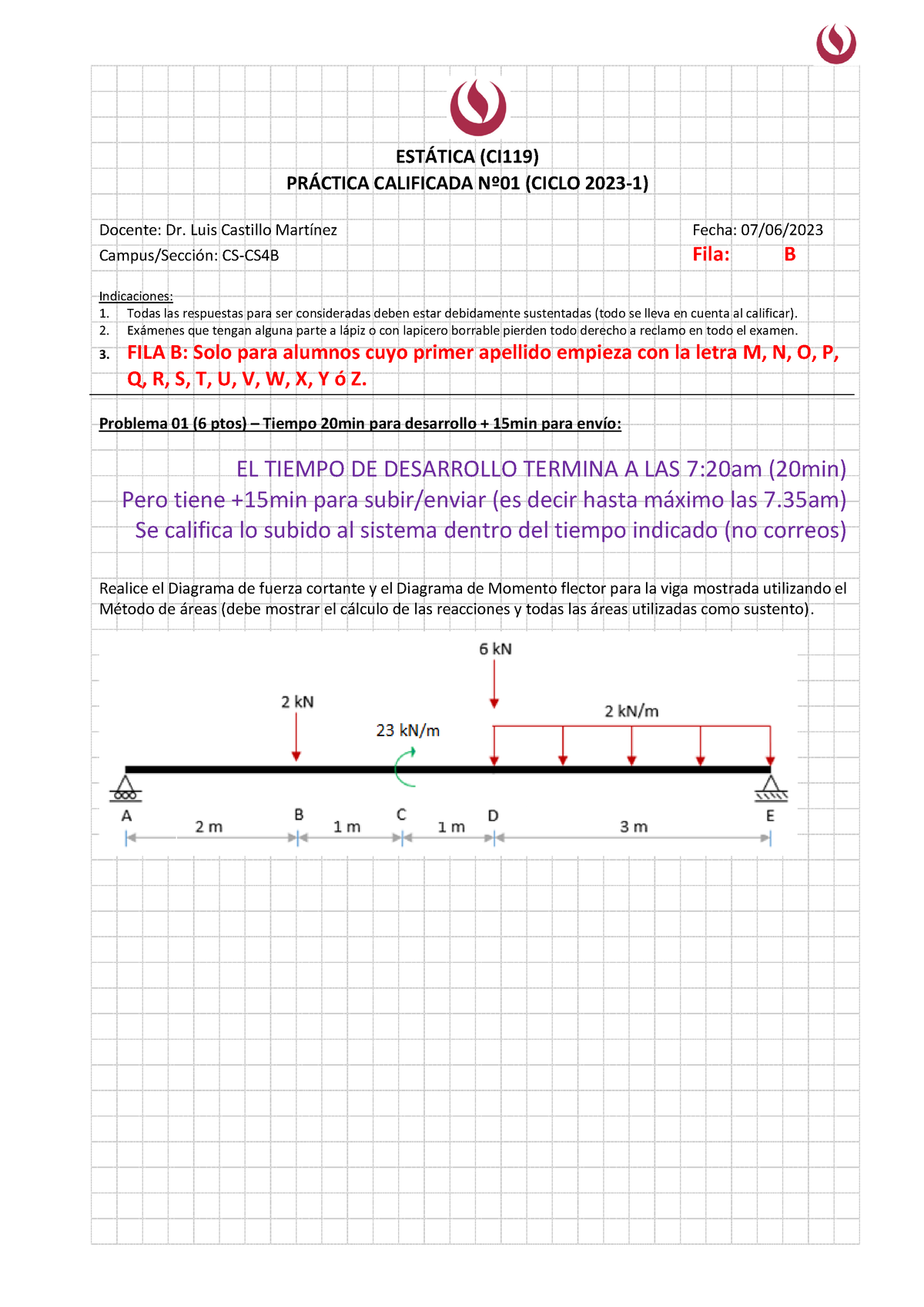 Esta202301 CS CS4B PC02 Fila B Preg01 - ESTÁTICA (CI119) PRÁCTICA ...