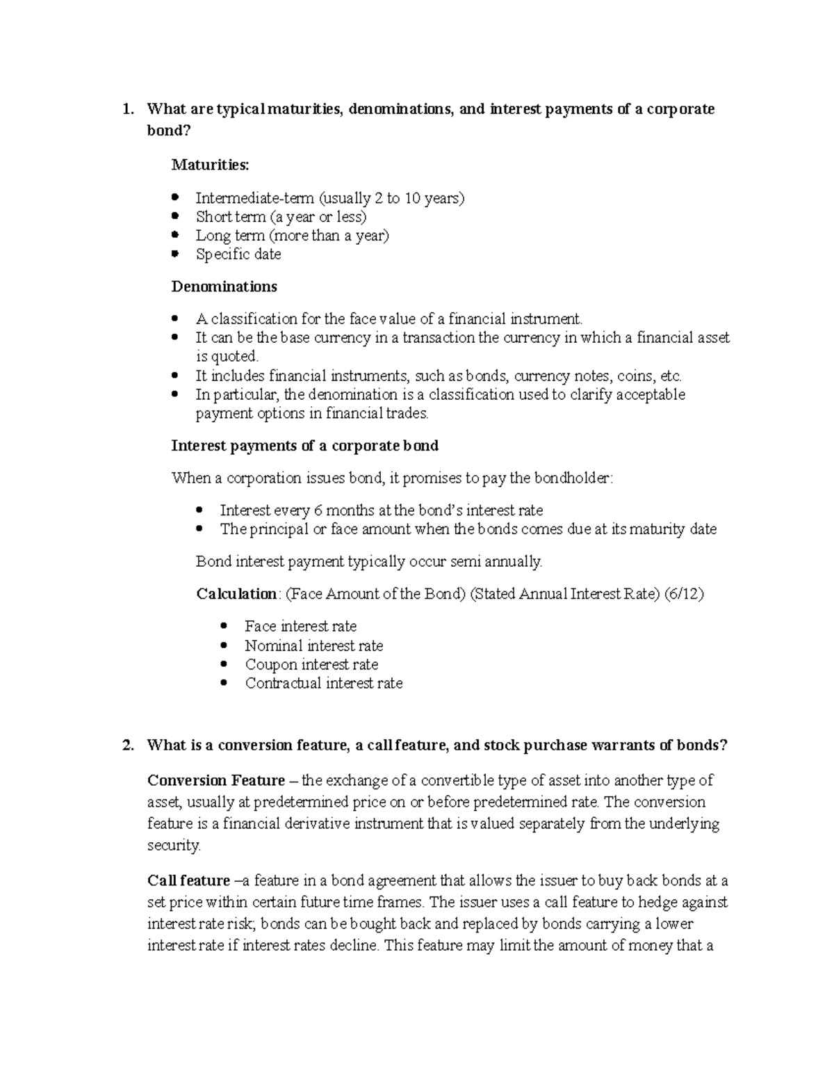 FINANCIAL MARKET Assignment 1. What are typical maturities