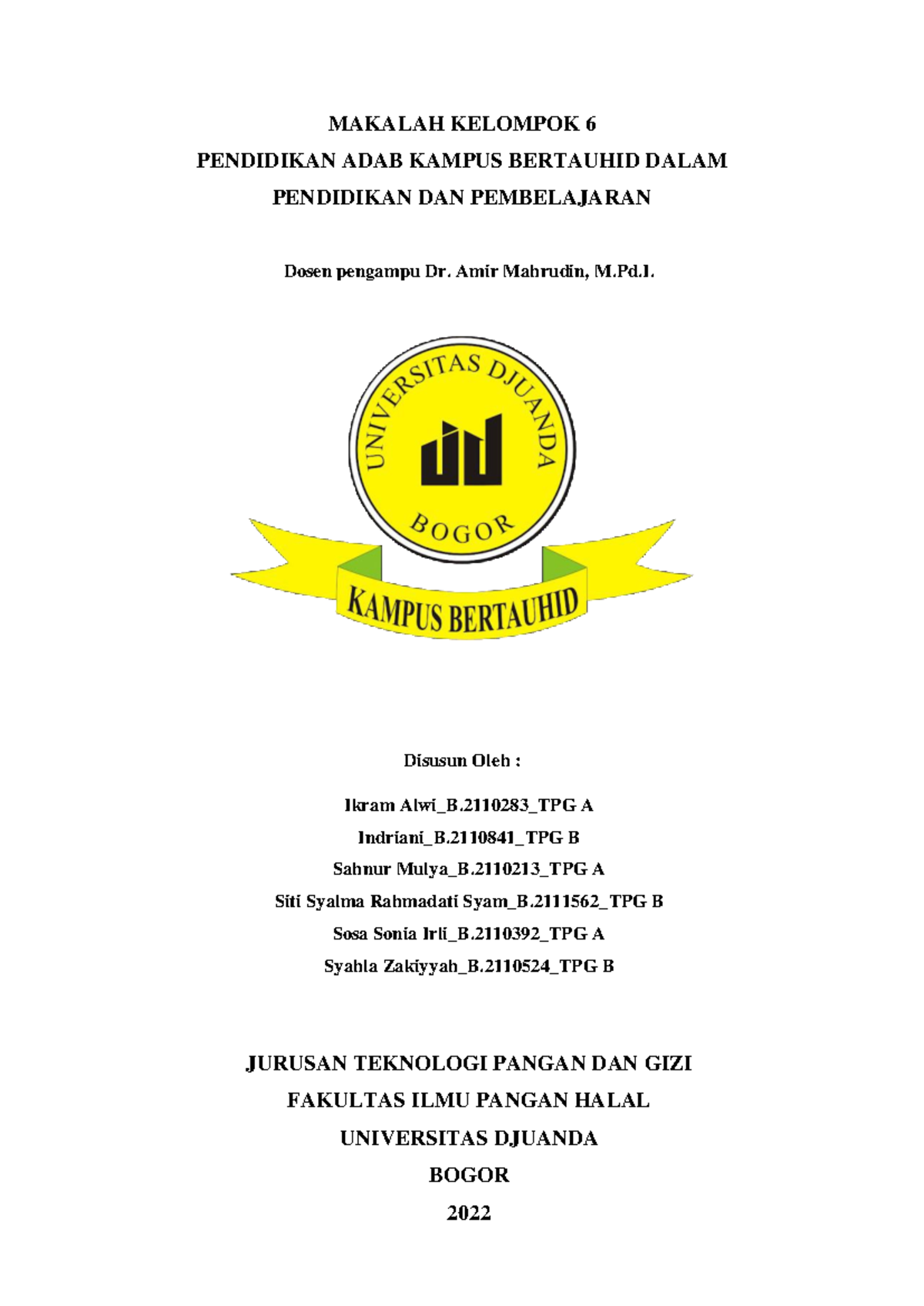 Makalah PKT-Kelompok 6 - MAKALAH KELOMPOK 6 PENDIDIKAN ADAB KAMPUS ...