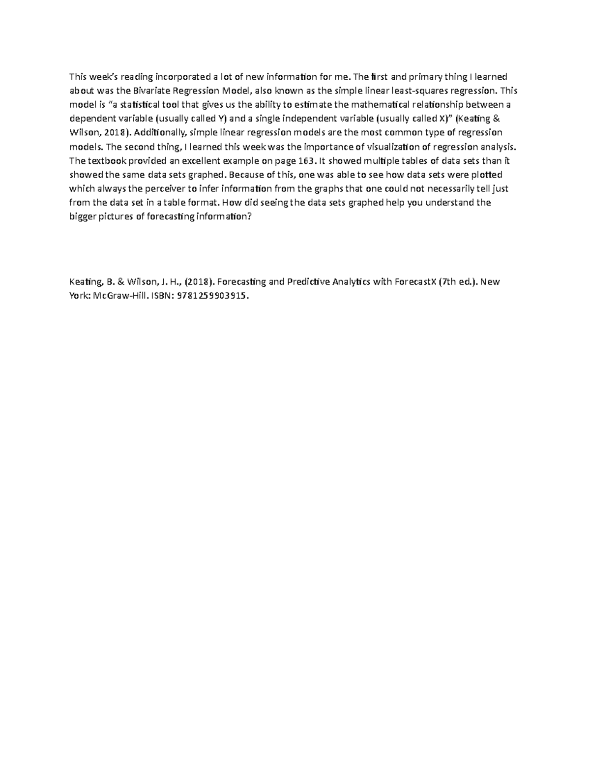 DB 4 - Discussion Board 4 - This week’s reading incorporated a lot of ...