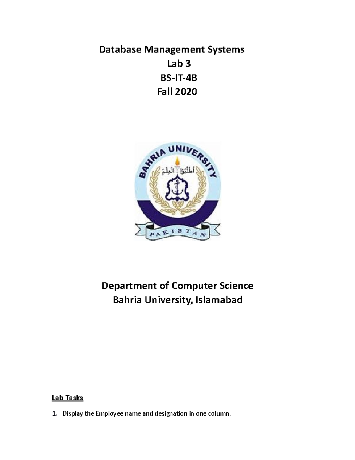 DBMS Lab 3 - DBMS Lab 3 - Database Management Systems Lab 3 BS-IT-4B ...